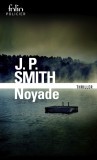 Noyade | J.P. Smith, Gallimard