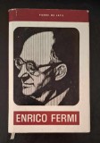 Enrico Fermi, Cristofor Columb al atomului - Pierre de Latil