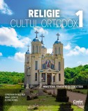 Cumpara ieftin Religie. Cultul ortodox. Manual pentru clasa I, Constantin Necula
