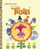 Trolls Little Golden Book (DreamWorks Trolls), 2016