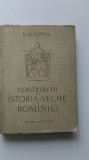 D.M. Pippidi - Contribuții la istoria veche a Rom&acirc;niei (5+1)5