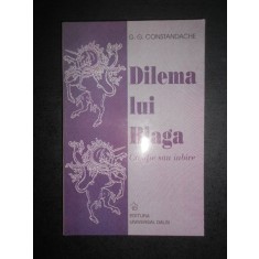 G. G. Constandache - Dilema lui Blaga. Creatie sau iubire