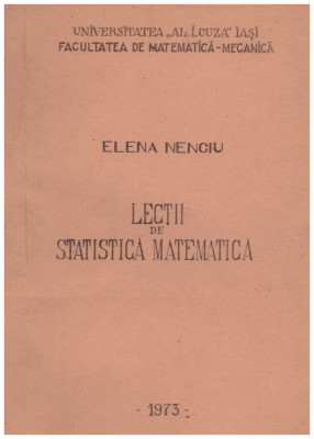 Elena Nenciu - Lectii de statistica matematica - 129763 foto