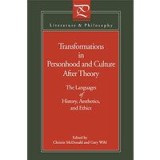 Transformations in Personhood and Culture After Theory