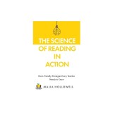The Science of Reading in Action: Brain-Friendly Strategies Every Teacher Needs to Know