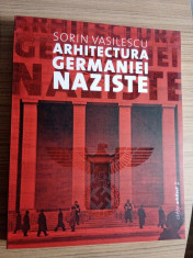 Sorin Vasilescu Arhitectura Germaniei naziste foto