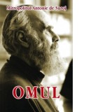 Omul - Mitropolit Antonie de Suroj, Denis Chiriac