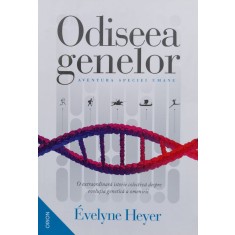 Odiseea Genelor - Evelyne Heyer , F1002