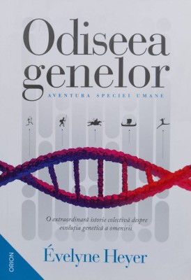 Odiseea Genelor - Evelyne Heyer , F1002 foto