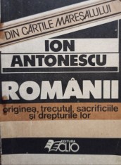 Ion Antonescu - Romanii (Editia: 1990) foto