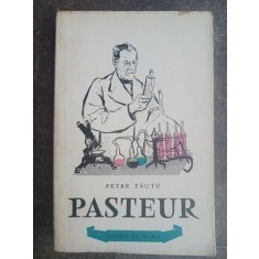 Pasteur- Petre Tautu