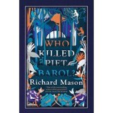 Who Killed Piet Barol?