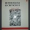 Robert A. Dahl - Democrația si criticii ei