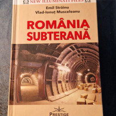 Romania subterana Emil Strainu