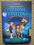 Timmi Tobbson si Corsarul stelelor - J. I. Wagner EDITIE BILINGVA ENGLEZA ROMANA