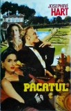 Josephine Hart - Pacatul, miron