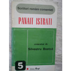 Panait Istrati - Comentat De Silvestru Boatca ,271979