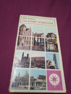 CALATORII SUBIECTIVE-RADU BUDEANU foto