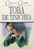 Cumpara ieftin Toba de tinichea - Gunter Grass (Z182), Univers