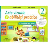 Arte vizuale si abilitati practice. Caietul micului artist. Clasa a 2-a - Nicoleta Ciobanu