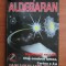 Jan van Helsing - Operatiunea Aldebaran ( CARTEA A 3-A )