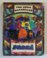 PROZA de ION LUCA CARAGIALE , ILUSTRATII de IACOB DESIDERIU , 1971