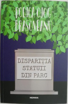 Disparitia statuii din parc &amp;ndash; Rodica Ojog-Brasoveanu foto