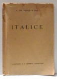 ITALICE de I. GR. PERIETEANU , ILUSTRATII de G. CATARGI SI COSTION