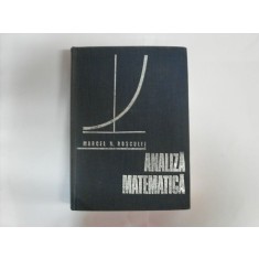 Analiza Matematica - Marcel N. Rosculet , 20472