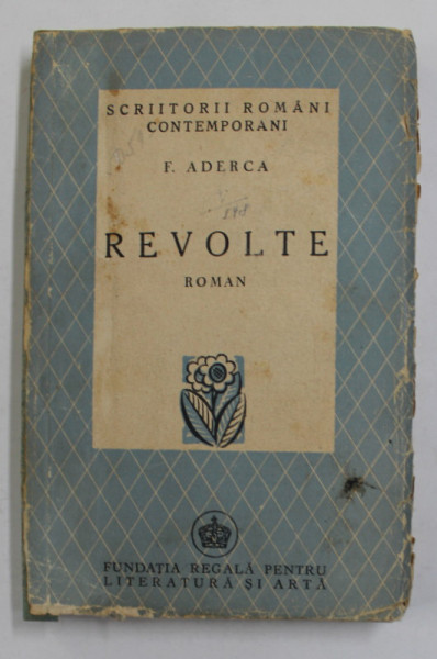 REVOLTE , roman de F. ADERCA , 1945