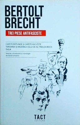 Bertolt Brecht - Trei piese antifasciste foto