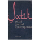 Cumpara ieftin - Satili - proza gruziana contemporana - 129924