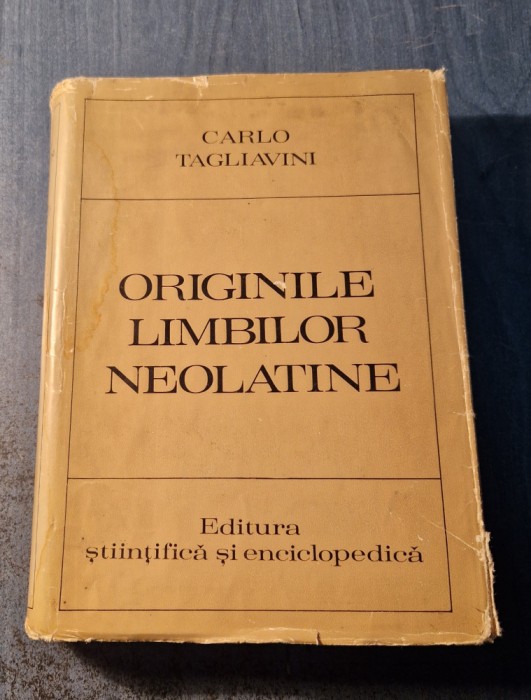 Originile limbilor neolatine Carlo Tagliavini