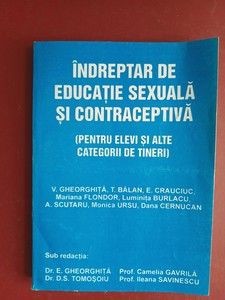 Indreptar de educatie sexuala si contraceptiva pentru elevi si alte categorii de tineri foto