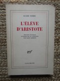 L&#039;&eacute;l&egrave;ve D&#039;Aristote - Roger Nimier