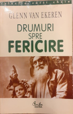 Drumuri spre fericire foto