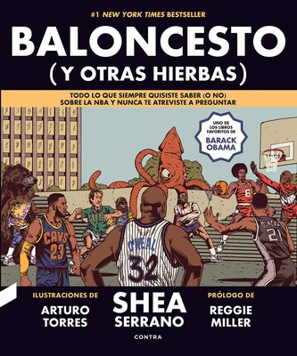 Baloncesto (Y Otras Hierbas), Volume 1: Todo Lo Que Siempre Quisiste Saber (O No) Sobre La NBA Y Nunca Te Atreviste a Preguntar foto