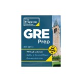 Princeton Review GRE Prep, 36th Edition: 4 Practice Tests + Review &amp; Techniques + Online Features
