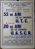Afis manifestari artistice 55 ani de la crearea UTC, 20 ani de la crearea UASCR
