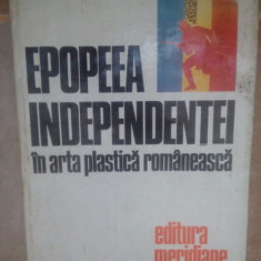 Marin Mihalache - Epopeea independentei in arta plastica romaneasca (1977)