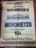 AMS# - AFIS/POSTER BALUL BOBOCILOR GRUPUL HIP-HOP MOROMETZII SUCEAVA 1998