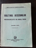 Buletinul Deciziunilor pronuntate in anul 1939 volumul LXXVI, partea IV