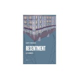 Resentment: A Comedy