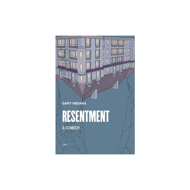 Resentment: A Comedy