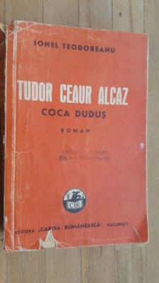 Tudor Ceaur Alcaz- Ionel Teodoreanu foto