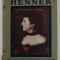 HENNER - COLLECTION &#039;&#039; LES PEINTRES ILLUSTRES &#039;&#039; NR. 40 , 1913