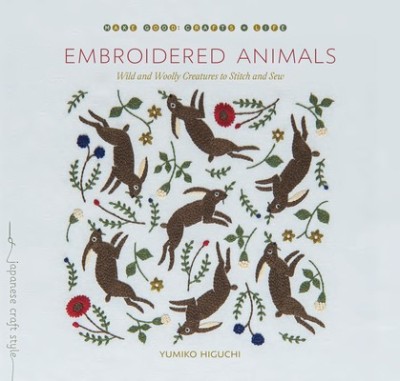 Embroidered Animals: Wild and Woolly Creatures to Stitch and Sew foto