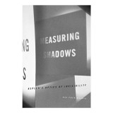 Measuring Shadows
