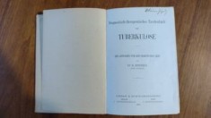 TUBERCULOZA DIAGNOZA SI TRATAMENT 1910 DR EPSTEIN LIMBA GERMANA MEDICINA
