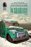 Cartea In salbaticie de Jon Krakauer - Povestea lui Chris McCandless - Non-fictiune Paperback brosat Humanitas Fiction